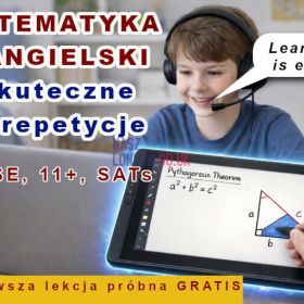 MATEMATYKA i ANGIELSKI - Skuteczne korepetycje online z Londynu 